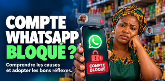 Compte WhatsApp bloqué : comprendre les causes et adopter les bons réflexes